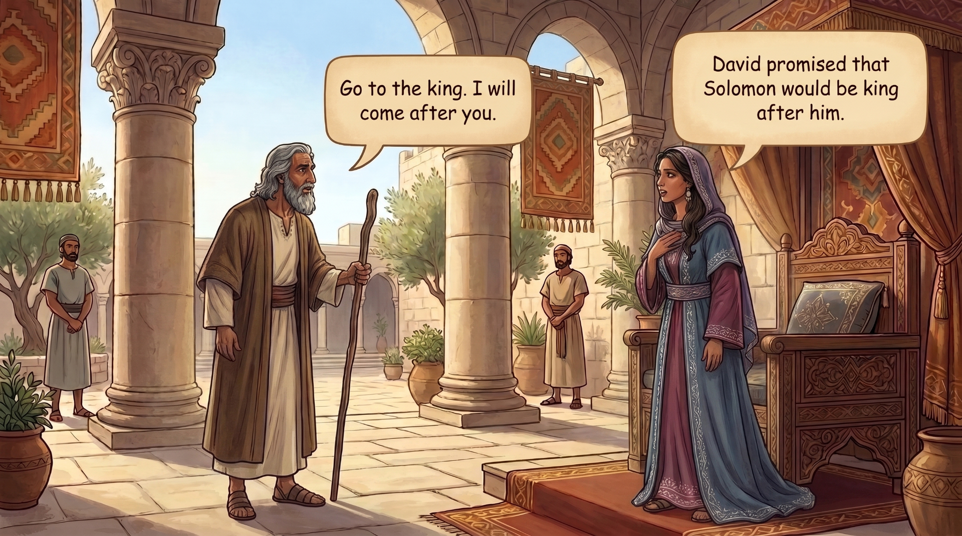 Page 10 illustration. Nathan tells Bathsheba to go to the king.